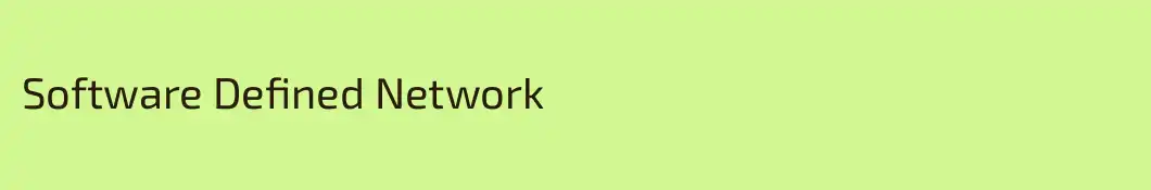Software Defined Network